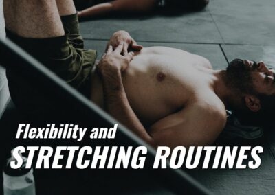 flexibility and stretching routines